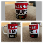 MUFC I Wanna be Adored Mug